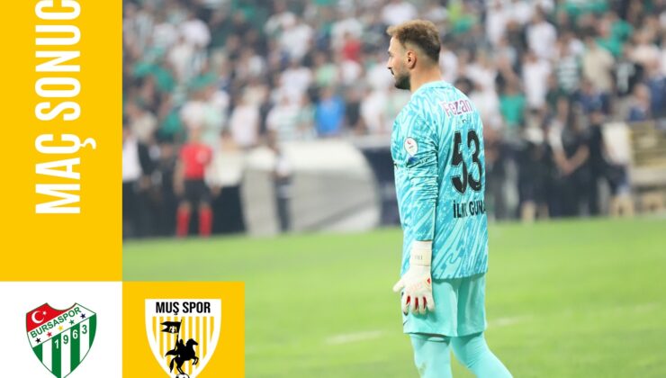 Tarihi Atmosferde Muşspor’dan Dirençli Performans: Bursaspor Deplasmanından 1 Puanla Döndü!