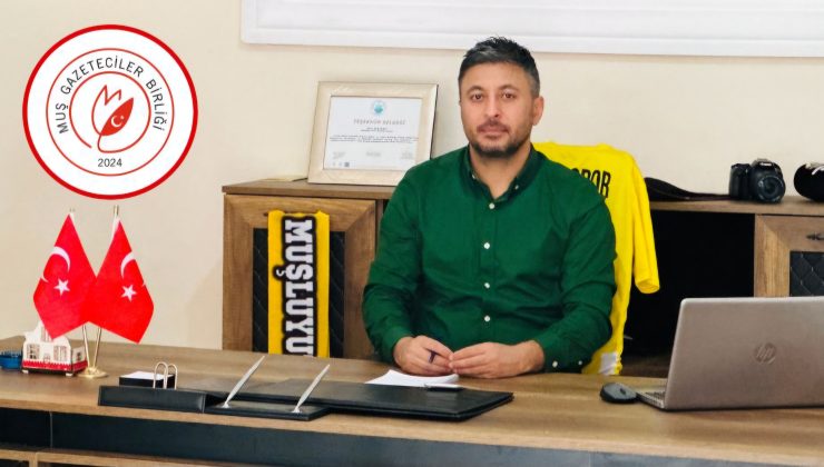 MUŞ GAZETECİLER BİRLİĞİ KURULDU